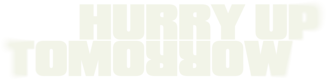 Hurry Up Tomorrow movie logo