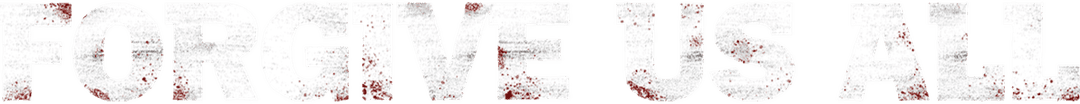 Forgive Us All movie logo